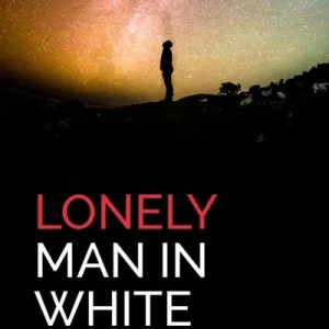 Lonely Man in White Hat